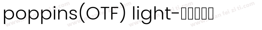 poppins(OTF) light字体转换